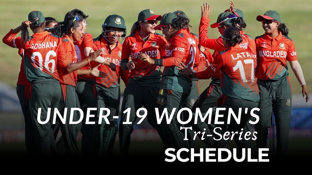 Under-19 Women's Tri-Series 2024 Live Streaming Schedule, Full Squads, TV Coverage, When And How To Watch Matches?